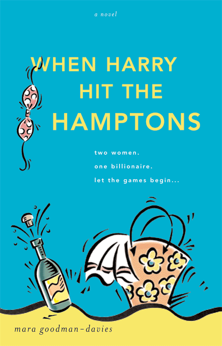 Title details for When Harry Hit The Hamptons by Mara Goodman-Davies - Available